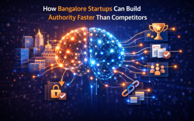 How Bangalore Startups Can Build Authority Faster Than Competitors